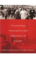 Citizenship, Nationality and Migration in Europe