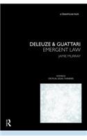 Deleuze & Guattari: Emergent Law