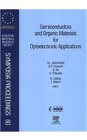 Semiconductors and Organic Materials for Optoelectronic Applications