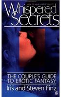 Whispered Secrets: The Couple's Guide to Erotic Fantasy (Signet)