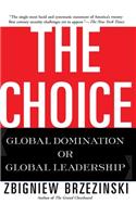 The Choice