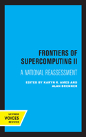 Frontiers of Supercomputing II: A National Reassessment Volume 13