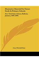 Illustrative Material For Nature Study In Primary Schools