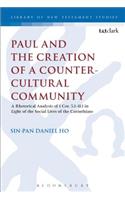 Paul and the Creation of a Counter-Cultural Community