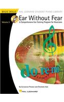 Ear Without Fear, Volume 3