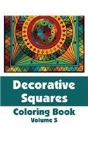 Decorative Squares Coloring Book (Volume 5)