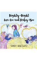 Nighty-Night Liza-Loo and Haley-Boo