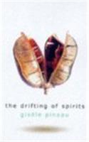 Drifting of Spirits