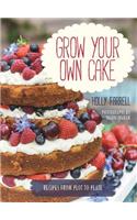 Grow Your Own Cake