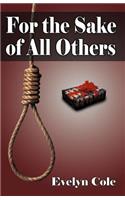 For the Sake of All Others
