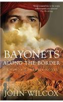 Bayonets Along the Border