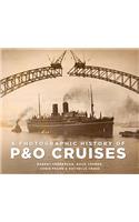 Photographic History of P&o Cruises