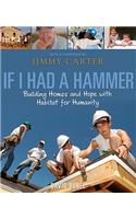 If I Had a Hammer: Building Homes and Hope with Habitat for Humanity