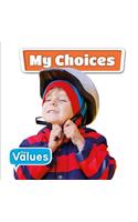 My Choices