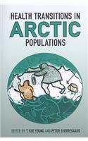 Health Transitions in Arctic Populations