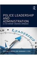 Police Leadership and Administration