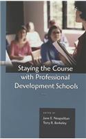 Staying the Course with Professional Development Schools