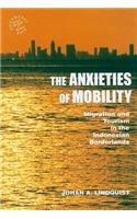 Anxieties of Mobility