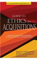 Guide to Ethics in Acquisitions