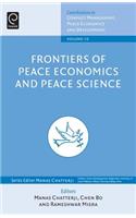 Frontiers of Peace Economics and Peace Science