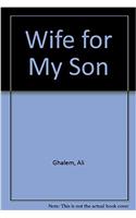 Wife For My Son