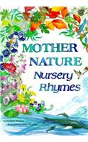 Mother Nature Nursery Rhymes