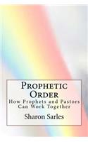 Prophetic Order