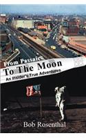 From Passaic to the Moon: An Insider's True Adventures