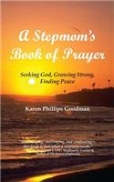 A Stepmom's Book of Prayer