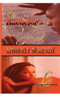 Bachelor's Fool & Life, Nothing But Drama