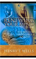 Renewing Your Mind