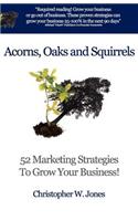 Acorns, Oaks and Squirrels
