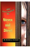 Adventures of Steven and Diesel
