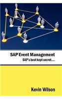 SAP Event Management - SAP's Best Kept Secret