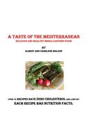 A Taste of the Mediterranean