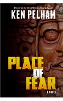 Place of Fear
