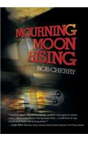 Mourning Moon Rising