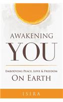 Awakening YOU