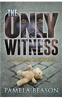 Only Witness