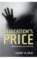 Dedication's Price