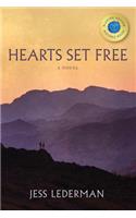 Hearts Set Free: An Epic Tale of Love, Faith, and the Glory of God's Grace
