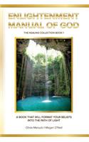 Enlightenment Manual of God
