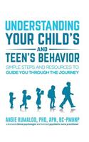 Understanding Your Child's and Teen's Behavior