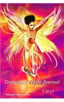 Trans4med 4Life Journal
