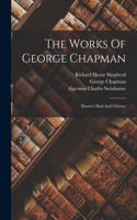 Works Of George Chapman