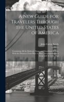 New Guide for Travelers Through the United States of America