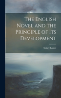 English Novel and the Principle of Its Development