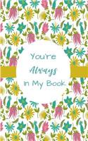 You're Always In My Book