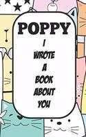 Poppy I Wrote A Book About You