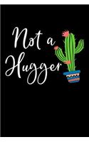 Not A Hugger Cactus